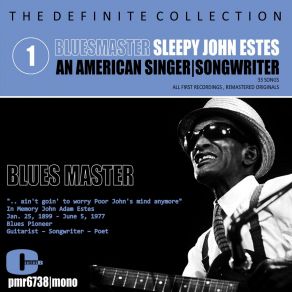 Download track Ticket Agent Blues Sleepy John Estes