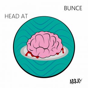 Download track Head At Bunce