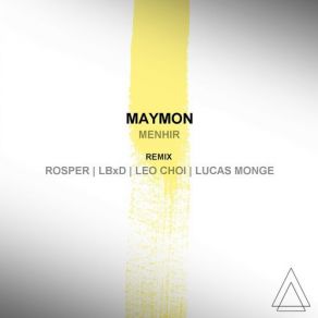 Download track Menhir (Leo Choi Remix) MAYMON