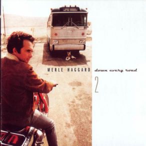 Download track I Take A Lot Of Pride In What I Am Merle Haggard