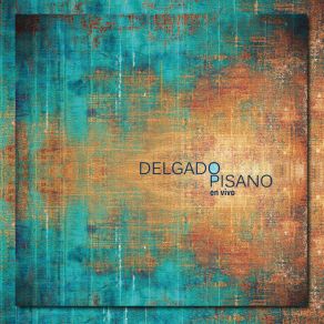 Download track Parte Del Aire (En Vivo) Fernando Pisano Marcelo Delgado