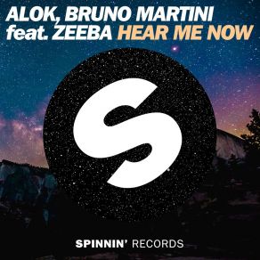 Download track Hear Me Now Bruno Martini, Alok, Zeeba