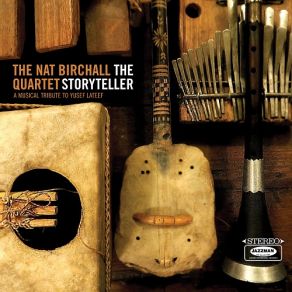 Download track Not Yet Ornette The Nat Birchall Quartet