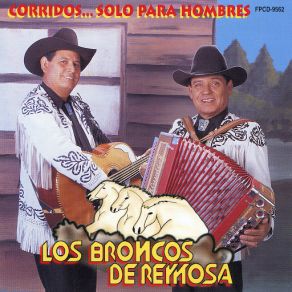 Download track Los Tres Gallos Los Broncos De Reynosa