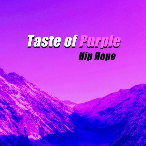 Download track I'm Not Alone Taste Of Purple