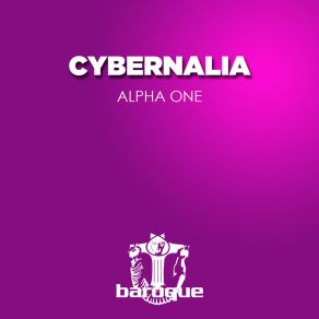 Download track Alpha One Cybernalia