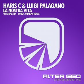 Download track La Nostra Vita (Soren Andrews Radio Edit) Haris C, Luigi PalaganoSoren Andrews