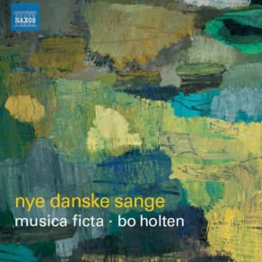 Download track 6 Enkle Danske Sange: No. 3, Min Nye Kjole Bo Holten, Musica Ficta