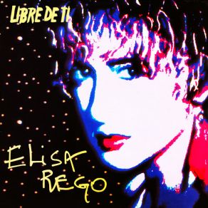 Download track Libre De Ti Elisa Rego