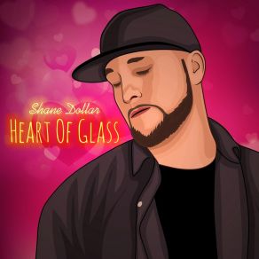 Download track Heart Of Glass Shane DollarBonnie Love