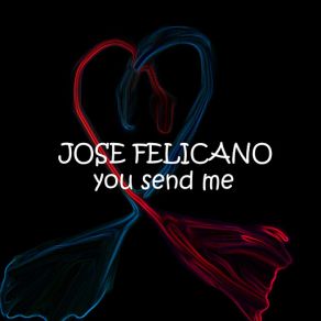 Download track Light My Fire José Feliciano