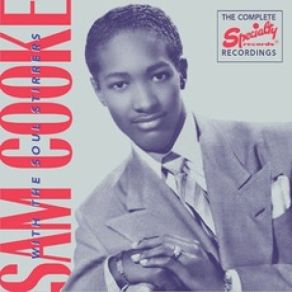 Download track It Won't Be Very Long Sam Cooke The Soul Stirrers