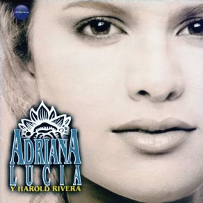 Download track El Amor En Un Misterio (Harold Rivera) Adriana LuciaHarold Rivera