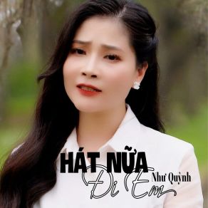 Download track Hãy Như Sen Trắng Nhu Quynh