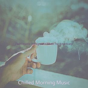 Download track Remarkable Music For Iced Coffees Chilled Morning Music