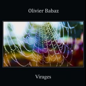 Download track Virages Olivier Babaz