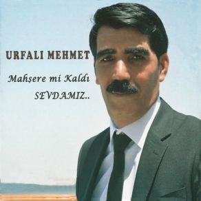 Download track Karadut Urfalı Mehmet