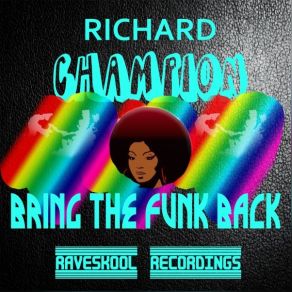 Download track Come My Selecta Richard Champion