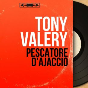 Download track Pescadore D'Ajaccio Tony Valery