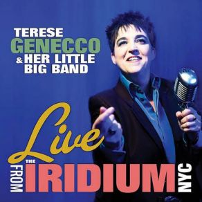 Download track A Lot Of Livin' To Do Terese Genecco, Her Little Big Band