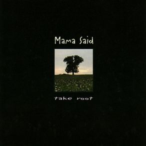 Download track Cotton Fields (Mama Said; Nancy Owen, Phil Ruff) Mama Said