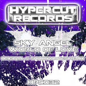 Download track World Of Love (Shockwaves Remix) Angel Sky