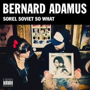 Download track Chipotle Bernard Adamus