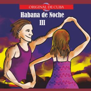 Download track Báilalo Hasta Afuera (La Machucadera) (Habana De Noche III) Pupy, Los Que Son Son