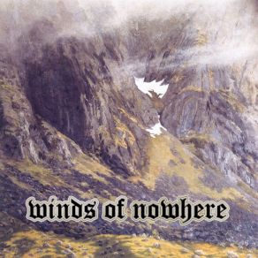 Download track Visions Of A Forgotten Past Winds Of Nowhere