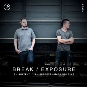 Download track Regrets The BreakExposure, Mark Douglas