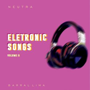 Download track Eletro Dance Barral Lima