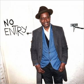 Download track No Entry Blues Errol Linton