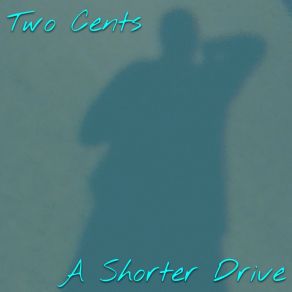 Download track Rainer Dreams (Outtake) (Demo) Two Cents