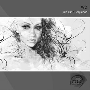Download track Girl Girl (Original Mix) WD