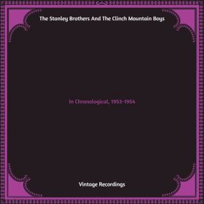 Download track Our Last Goodbye (Take 2) The Stanley Brothers