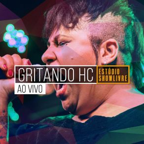 Download track Violência Gratuita (Ao Vivo) Gritando HC