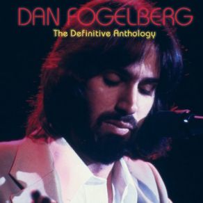 Download track Part Of The Plan Dan Fogelberg