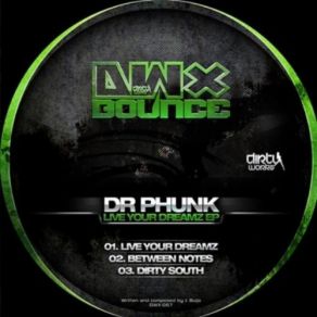 Download track Live Your Dreamz Dr. Phunk