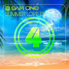 Download track Summer Love (Gft Club Mix) Sam One