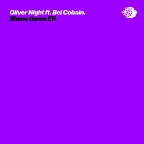 Download track Blame Game (Donsurf Remix) Oliver Night, Bel Cobain