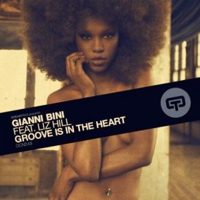 Download track Groove Is In The Heart (Original Dee-Booty Mix) Gianni Bini, Liz Hill