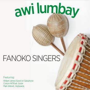 Download track Come To Mi Queh Queh Fanoko Singers, Mark Walcott, Colwyn Mitchell, Wilbert James