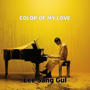 Download track COLOR OF MY LOVE Lee Sang Gul