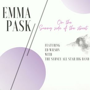 Download track It Don't Mean A Thing If It Ain't Got That Swing Emma PaskEd Wilson