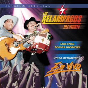 Download track Aunque Tengas Otros Amores Los Relampagos Del Norte