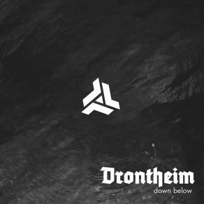 Download track Down Below Drontheim