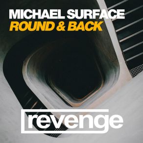 Download track Round & Back (Tech House Dub Mix) Michael SurfaceThe Vip