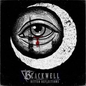 Download track Bitter Reflections Blackwell