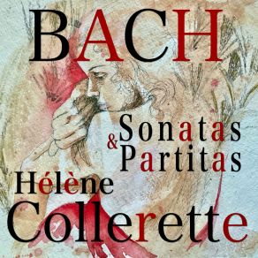 Download track Partita No. I In B Minor, BWV 1002 VIII. Double Hélène Collerette