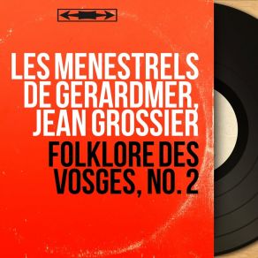 Download track Les Whodieill Les Ménestrels De Gérardmer